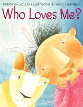 Hardcover Who Loves Me? Book