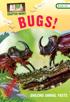 Hardcover Bugs! (Animal Planet Chapter Books #3) Book