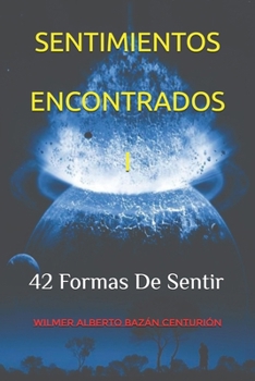 Paperback Sentimientos Encontrados I [Spanish] Book
