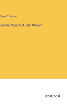 Hardcover Opening Speech of John Graham Book