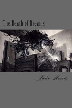 Paperback The Death of Dreams Book