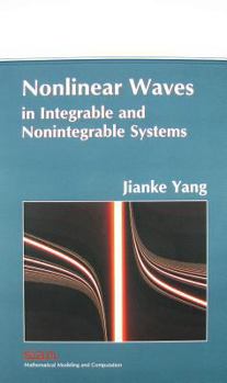 Paperback Nonlinear Waves in Integrable and Nonintegrable Systems Book