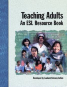 Hardcover Teaching Adults: An ESL Resource Book