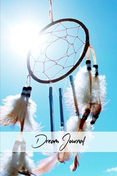 Dream Journal: Dreams Diary Logbook Notebook