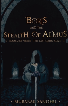 Paperback Boris and the Stealth of Almus Book