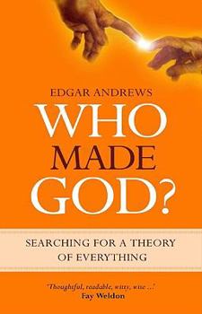 Who Made God? - Book #48 of the Welwyn Commentary