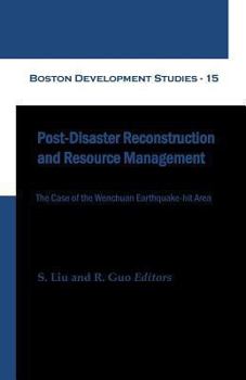 Paperback Post-Disaster Reconstruction and Resource Management (Boston Development Studies - 15) Book