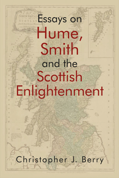 Hardcover Essays on Hume, Smith and the Scottish Enlightenment Book