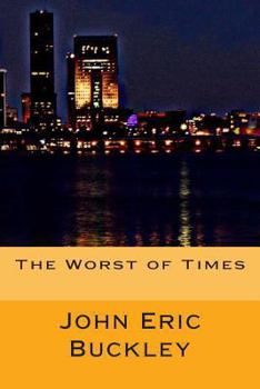 Paperback The Worst of Times Book