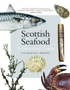 Hardcover Scottish Seafood: Its History and Cooking Book