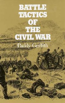 Hardcover Battle Tactics of the Civil War Book