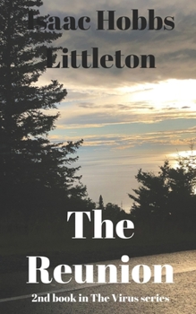 Paperback The Reunion: The Virus Series Book