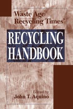 Hardcover Waste Age and Recycling Times: Recycling Handbook Book