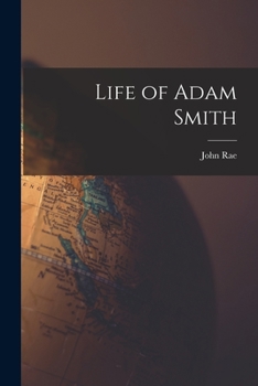 Paperback Life of Adam Smith Book