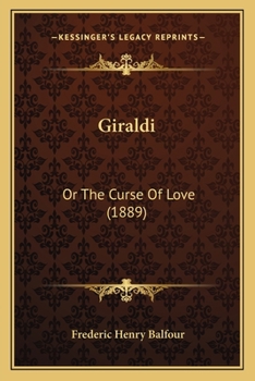 Paperback Giraldi: Or The Curse Of Love (1889) Book