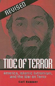 Paperback Tide of Terror: America, Extremism, and the War on Terror Book