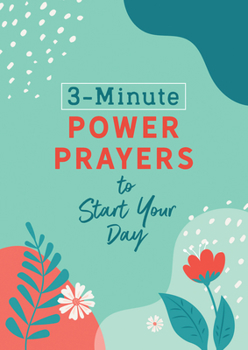 Paperback 3-Minute Power Prayers to Start Your Day Book