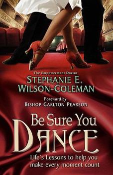Paperback Be Sure You Dance Book