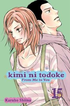 Paperback Kimi Ni Todoke: From Me to You, Vol. 15 Book
