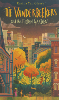 Library Binding Vanderbeekers and the Hidden Garden Book