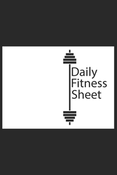 Daily Fitness Sheet Notebook Gift: Daily Fitness Sheet Notebook 6x9_120 Pages