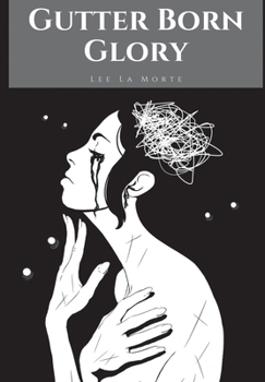 Paperback Gutter Born Glory Book