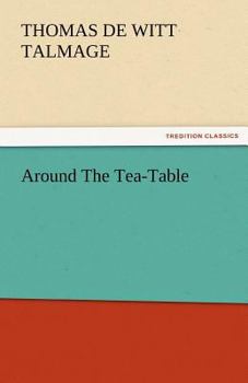 Around the Tea-table