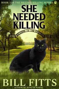Paperback She Needed Killing (Needed Killing Series) Book