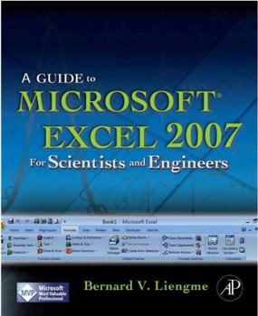 Paperback A Guide to Microsoft Excel 2007 for Scientists and Engineers Book