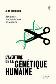 Paperback Aventure de la génétique humaine (L'): Éthique et manipulations génétiques [French] Book