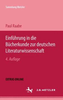 Einführung in Die Bücherkunde Zur Deutschen Literaturwissenschaft