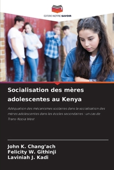 Paperback Socialisation des mères adolescentes au Kenya [French] Book