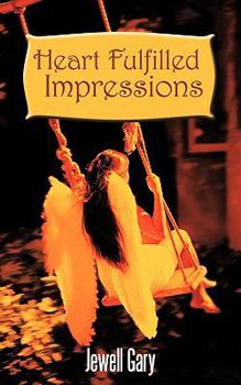 Paperback Heart Fulfilled Impressions Book