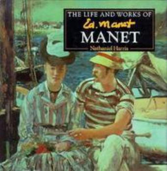 Hardcover Manet (Life and Works Series) Book