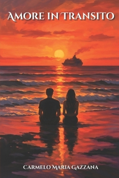 AMORE IN TRANSITO (Italian Edition)