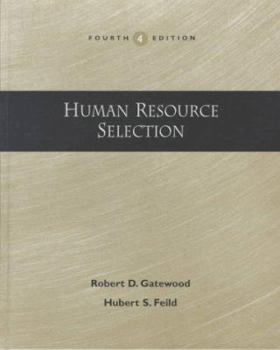 Hardcover HUMAN RESOURCE SELECTION,4E Book