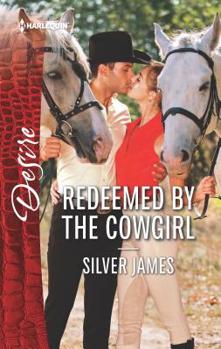 Mass Market Paperback Redeemed by the Cowgirl Book