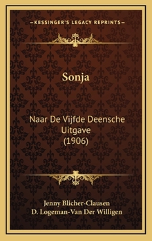 Sonja: Naar De Vijfde Deensche Uitgave (1906)
