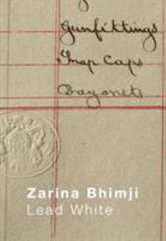 Paperback Zarina Bhimji: Lead White Book