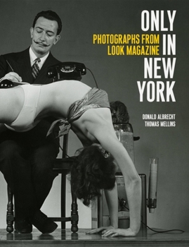 Hardcover Only in New York: Photographs from Look Magazine Book