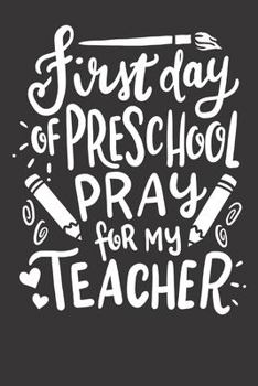 Notebook: First Day Of School College Ruled 6x9 120 Pages