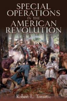 Hardcover Special Operations in the American Revolution Book