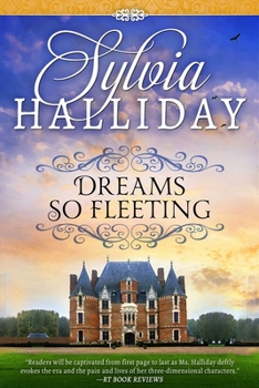 Paperback Dreams So Fleeting Book