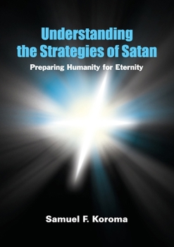 Paperback Understanding the strategies of satan [Large Print] Book