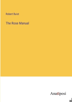 Paperback The Rose Manual Book