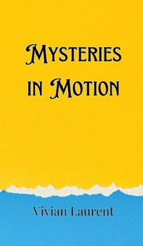 Hardcover Mysteries in Motion Book