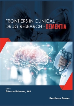 Paperback Frontiers in Clinical Drug Research - Dementia Volume 1 Book