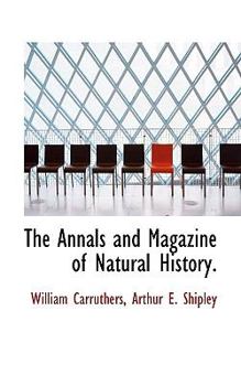 Paperback The Annals and Magazine of Natural History. Book