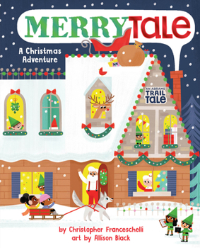 Board book Merrytale (an Abrams Trail Tale): A Christmas Adventure Book