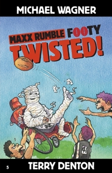 Maxx Rumble Footy 5 TWISTED!